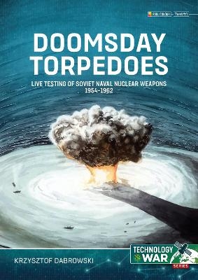 Doomsday Torpedoes - Krzysztof Dabrowski