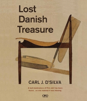 Lost Danish Treasure - Carl J. D’Silva