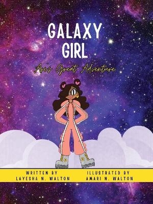 Galaxy Girl - Layesha Walton