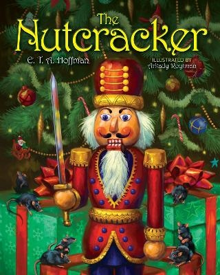 The Nutcracker - E. T. A. Hoffman