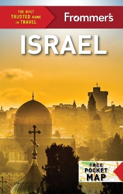 Frommer's Israel - Karen Chernick, Shira Rubin, Elianna Bar-el