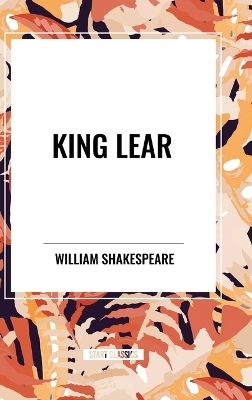 King Lear - William Shakespeare