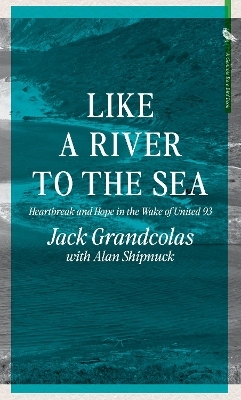 From The River To The Sea - Jack Grandcolas, Alan Shipnuck