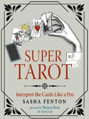 Super Tarot - Sasha Fenton