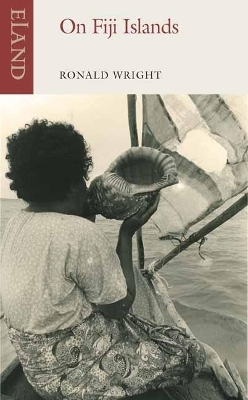 On Fiji Islands - Ronald Wright