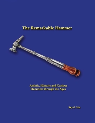 The Remarkable Hammer - Roy G. Ysla