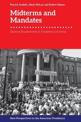 Midterms and Mandates - 