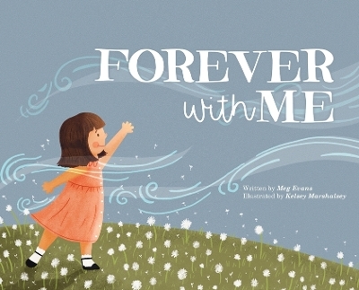 Forever with Me - Meg Evans