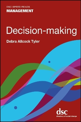 Decision-making - Debra Allcock Tyler