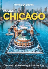 Lonely Planet Pocket Chicago - Lonely Planet; Keith, Lauren