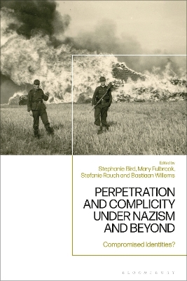 Perpetration and Complicity under Nazism and Beyond - 