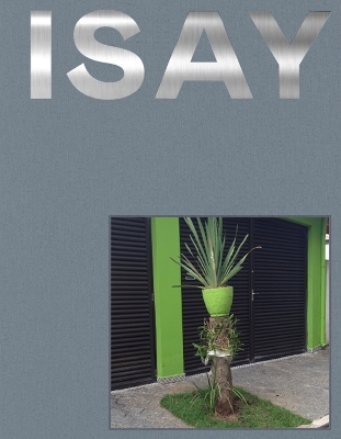 ISAY W - Isay Weinfeld