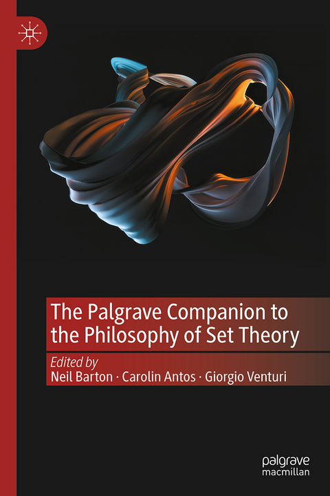 The Palgrave Companion to the Philosophy of Set Theory - 