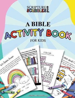 Scripture and Scribbles, A Bible Activity Book for Kids -  Malin