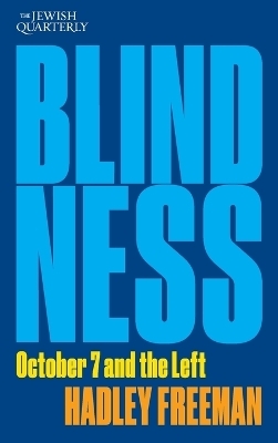 Blindness - Hadley Freeman