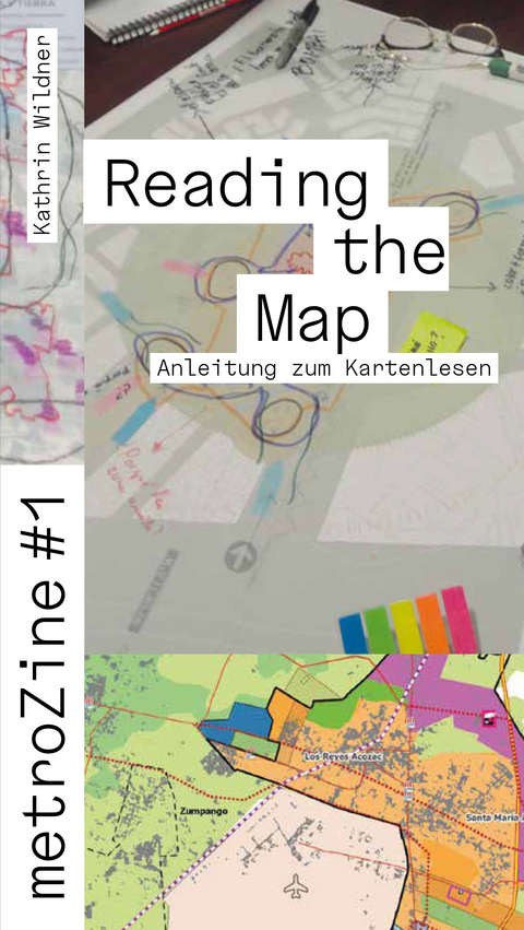 metroZines #1 Reading the Map - Kathrin Wildner