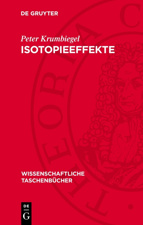 Isotopieeffekte - Peter Krumbiegel