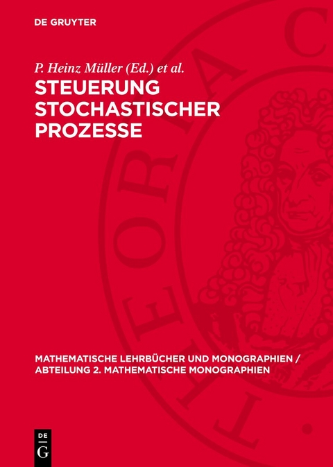 Steuerung stochastischer Prozesse - 