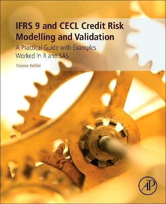 IFRS 9 and CECL Credit Risk Modelling and Validation - Tiziano Bellini