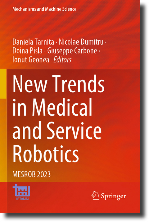 New Trends in Medical and Service Robotics - 