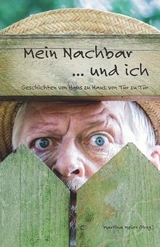 Mein Nachbar ... und ich - 