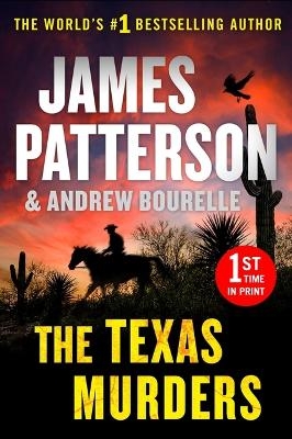 The Texas Murders - James Patterson, Andrew Bourelle