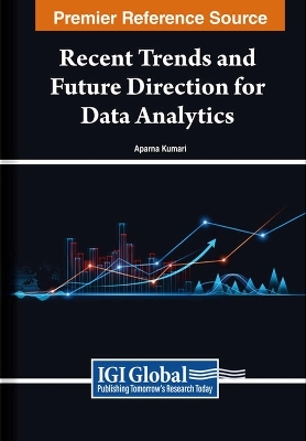 Recent Trends and Future Direction for Data Analytics - 