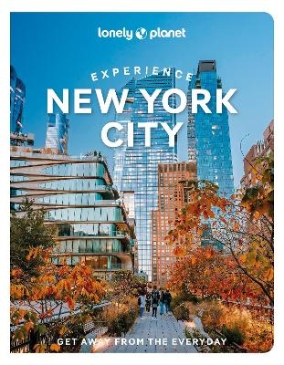 Lonely Planet Experience New York City -  Lonely Planet, John Garry