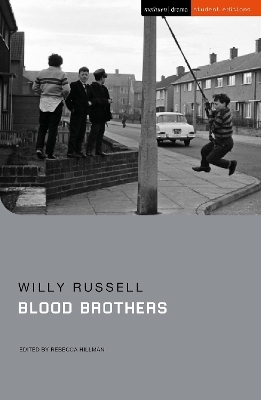 Blood Brothers - Willy Russell