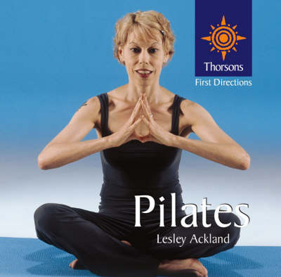 20 MINUTES TO MASTER ... PILATES -  Lesley Ackland