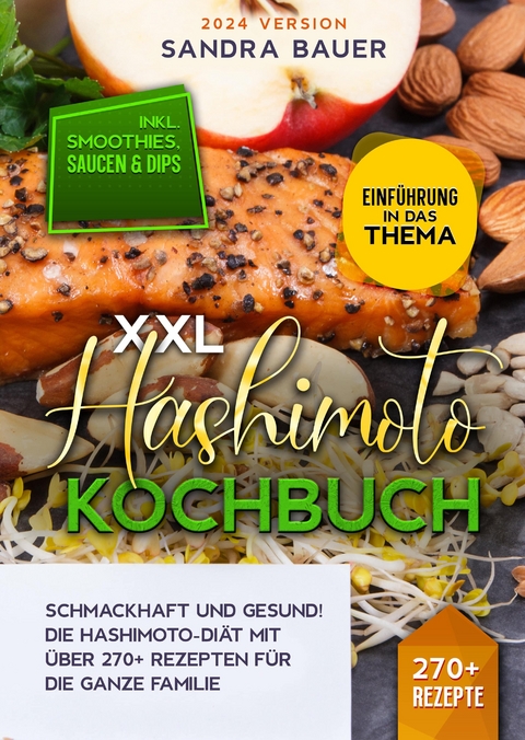 XXL Hashimoto Kochbuch - Sandra Bauer