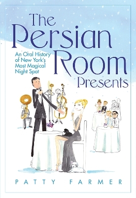 The Persian Room Presents - Patricia Farmer