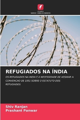 Refugiados Na Índia - Shiv Ranjan, Prashant Panwar