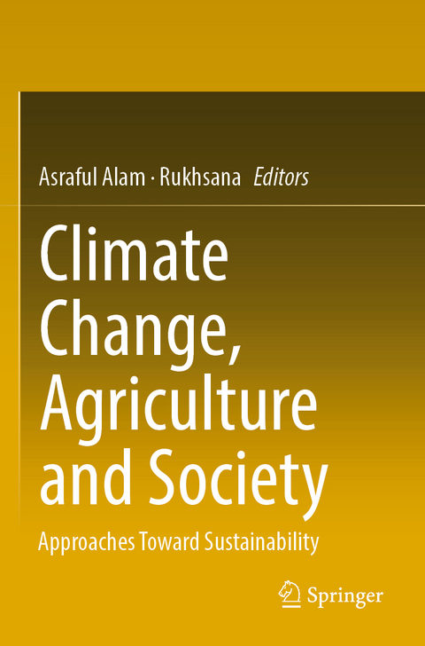 Climate Change, Agriculture and Society - 