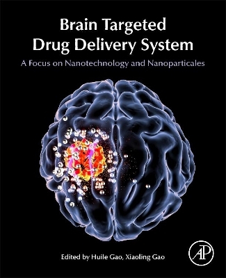 Brain Targeted Drug Delivery Systems - 