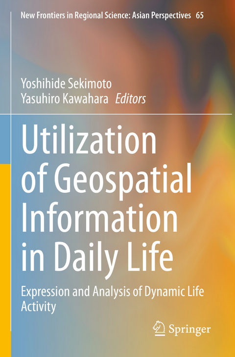 Utilization of Geospatial Information in Daily Life - 