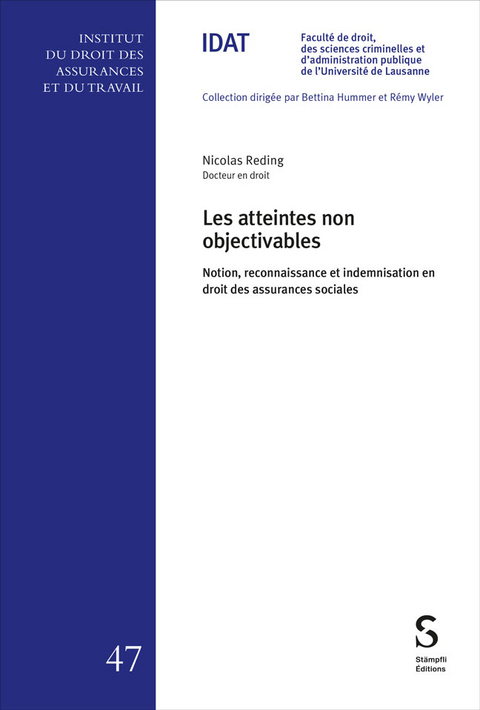 Les atteintes non objectivables - Nicolas Reding