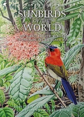 Sunbirds of the World - Clive F. Mann, Prof. Robert A. Cheke