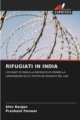 Rifugiati in India - Shiv Ranjan, Prashant Panwar