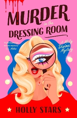 Murder in the Dressing Room - Holly Stars