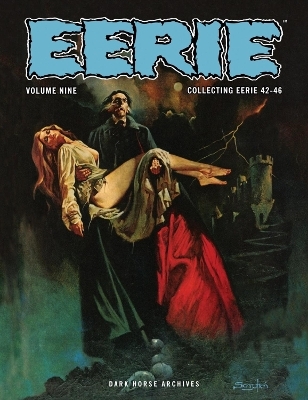 Eerie Archives Volume 9 - Esteban Maroto, Doug Moench