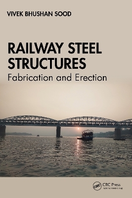 Railway Steel Structures - Vivek Bhushan Sood