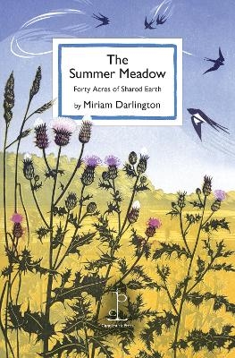 The Summer Meadow - Miriam Darlington