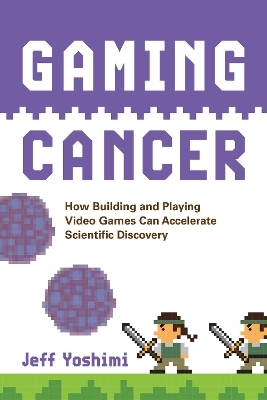 Gaming Cancer - Jeff Yoshimi