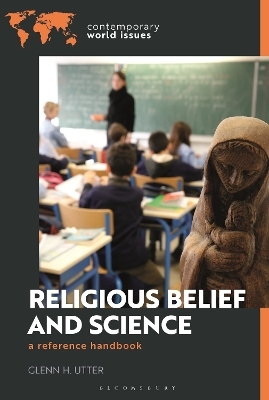 Religious Belief and Science - Glenn H. Utter