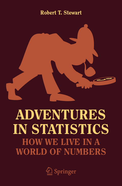 Adventures in Statistics - Robert T. Stewart