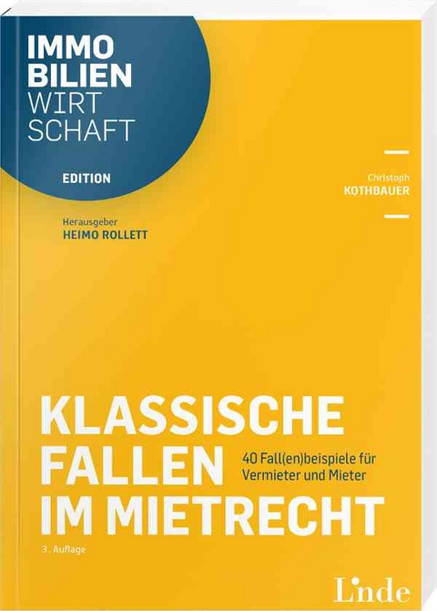 Klassische Fallen im Mietrecht - Christoph Kothbauer