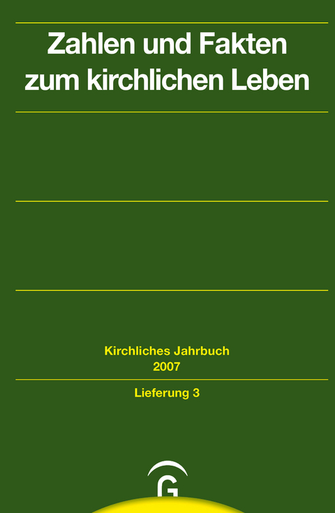 Kirchliches Jahrbuch für die Evangelische Kirche in Deutschland  134/2007 - 