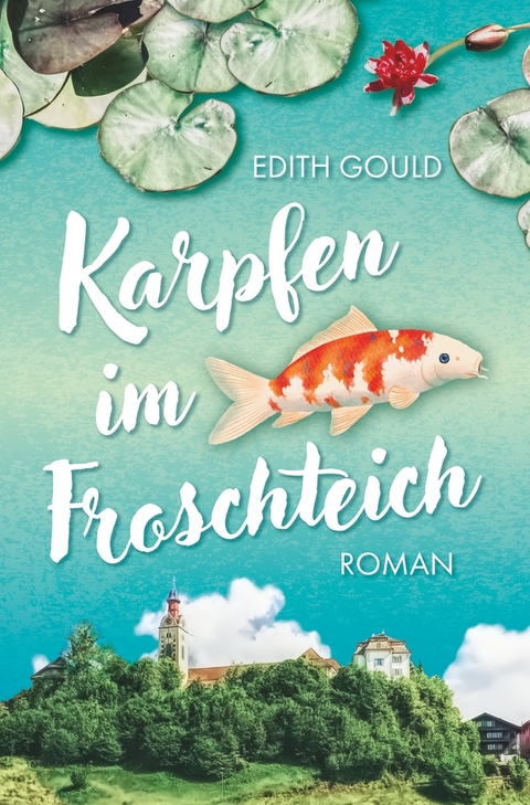 Karpfen im Froschteich - Edith Gould