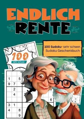 Endlich Rente- Sudoku Geschenkbuch - Endlich in Rente Geschenkbücher